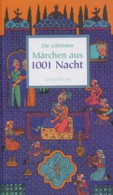 Die schönsten Märchen aus 1001 Nacht - Ausgew. v. Hans-Jörg Uther
