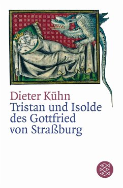 Der Tristan des Gottfried von Straßbourg - Kühn, Dieter