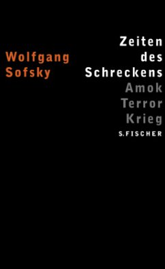 Zeiten des Schreckens - Sofsky, Wolfgang