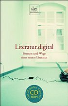 Literatur.digital, m. CD-ROM - Böhler, Christine / Daiber, Jürgen / Roether, Diemut (Hgg.)