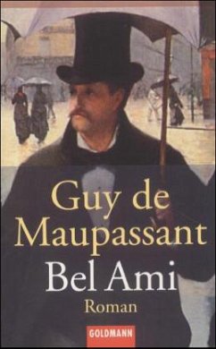 Bel Ami - Maupassant, Guy de