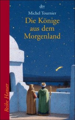 Die Könige aus dem Morgenland - Tournier, Michel