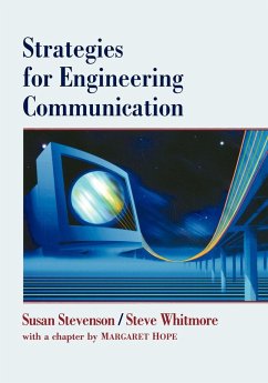 Strategies for Engineering Communication - Stevenson, Susan;Whitmore, Steve