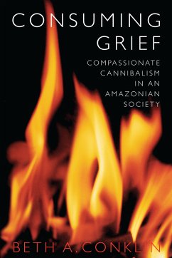 Consuming Grief - Conklin, Beth A.