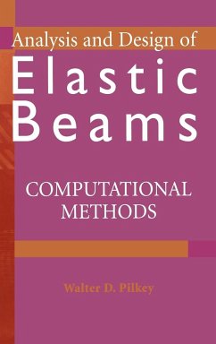 Analysis and Design of Elastic Beams - Pilkey, Walter D.