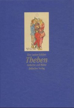 Theben - Lasker-Schüler, Else