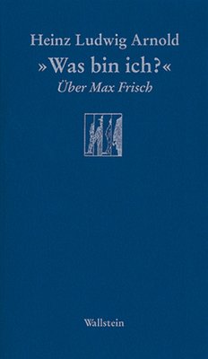 'Was bin ich?' - Arnold, Heinz L.