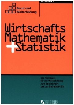 Wirtschaftsmathematik und Statistik - Lagemann, Walter;Rambatz, Wolf