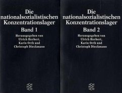 Die nationalsozialistischen Konzentrationslager, 2 Bde. - Herbert, Ulrich