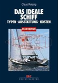 Das ideale Schiff