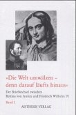'Die Welt umwälzen - denn darauf läufts hinaus', 2 Bde. 'Die Welt umwälzen - denn darauf läufts hinaus', 2 Bde.