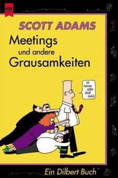 Meetings und andere Grausamkeiten - Adams, Scott