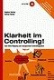 Klarheit im Controlling, m. CD-ROM