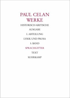 Werke. Historisch-kritische Ausgabe. I. Abteilung: Lyrik und Prosa, 2 Teile / Werke Abt.1, 5 - Celan, Paul