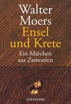 Ensel und Krete / Zamonien Bd.2 - Moers, Walter