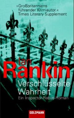 Verschlüsselte Wahrheit - Rankin, Ian