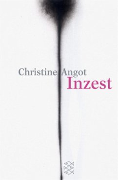 Inzest - Angot, Christine