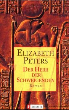 Der Herr der Schweigenden - Peters, Elizabeth