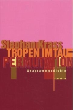 Tropen im Tau - Permutation - Krass, Stephan