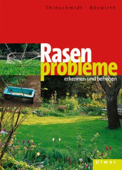 Rasenprobleme - Thinschmidt, Alice;Böswirth, Daniel