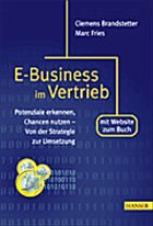 E-Business im Vertrieb - Brandstetter, Clemens; Fries, Marc