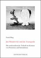 Jan Mukarovský und die Avantgarde - Illing, Frank