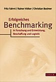 Erfolgreiches Benchmarking in Forschung und Entwicklung, Beschaffung und Logistik