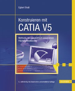 Konstruieren mit CATIA V5 - Braß, Egbert Konstruieren mit CATIA V5 - Braß, Egbert