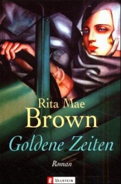Goldene Zeiten - Brown, Rita Mae