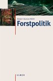 Forstpolitik Forstpolitik