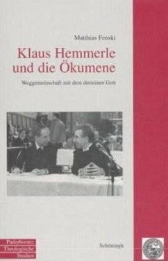 Klaus Hemmerle und die Ökumene - Fenski, Matthias