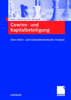 Gewinn- und Kapitalbeteiligung - Bontrup, Heinz-J.;Springob, Kai