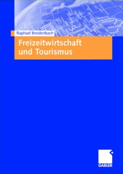 Freizeitwirtschaft und Tourismus - Breidenbach, Raphael