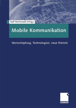 Mobile Kommunikation - Reichwald, Ralf (Hrsg.)