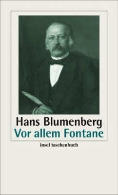 Vor allem Fontane - Blumenberg, Hans