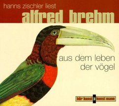 Aus dem Leben der Vögel CD - Brehm, Alfred E.