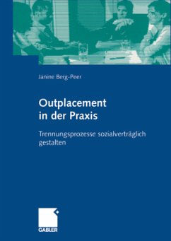 Outplacement in der Praxis - Berg-Peer, Janine