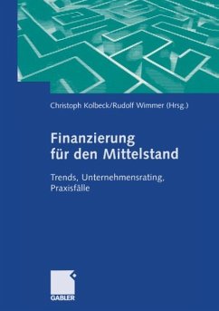 Finanzierung für den Mittelstand - Kolbeck, Christoph / Wimmer, Rudolf (Hgg.)