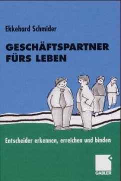 Geschäftspartner fürs Leben - Schmider, Ekkehard