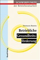 Betriebliche Gesundheitsförderung