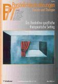 Persönlichkeitsstörungen. Theorie und Therapie (PTT). Nr. 1/2002. Das Borderline-spezifische therapeutische Setting.