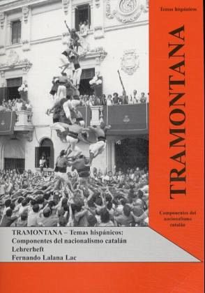 Componentes del nacionalismo catalan, Lehrer-/Lösungsheft / Tramontana, Temas hispanicos
