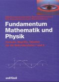 Fundamentum Mathematik und Physik