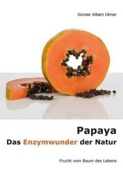 Papaya - Ulmer, Günter A.