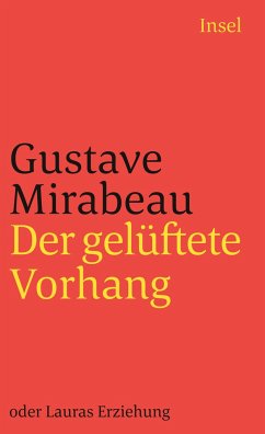 Der gelüftete Vorhang oder Lauras Erziehung - Mirabeau, Honoré-Gabriel Riquetti