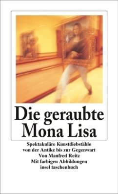 Die geraubte Mona Lisa - Reitz, Manfred