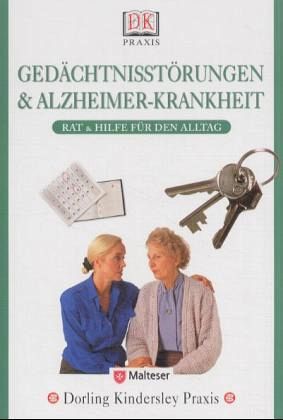 Gedächtnisstörungen & Alzheimer-Krankheit Gedächtnisstörungen & Alzheimer-Krankheit