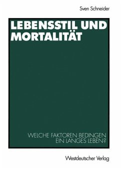 Lebensstil und Mortalität - Schneider, Sven