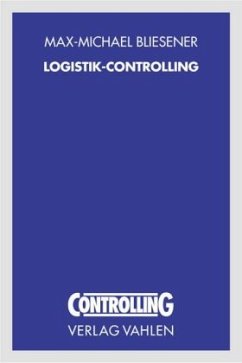 Logistik-Controlling - Bliesener, Max-Michael