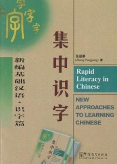 Rapid Literacy in Chinese - New Approaches to Learning Chinese - Pengpeng, Zhang